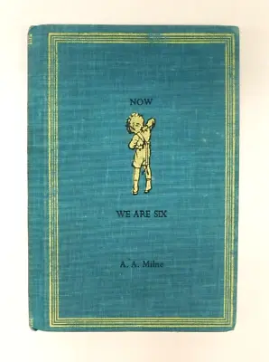 $11.99 • Buy Now We Are Six A.A. Milne Hard Cover Book 1961 Winnie The Pooh