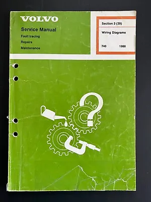 1988 Volvo 740 Electrical Wiring Diagrams Service Manual • $59.95