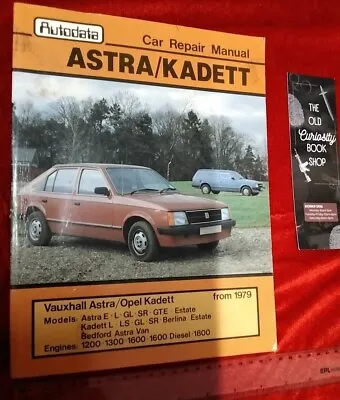 Autodata - Astra/Kadett From 1979 Owners Car Repair Manual. Mechanics. Cars.  • £8.99