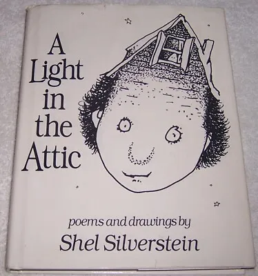 A Light In The Attic Poems And Drawings By Shel Silverstein Hc/dj • $1.99