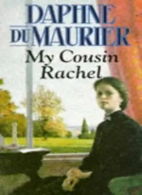 My Cousin Rachel By  Daphne Du Maurier. 9780099865803 • £2.84