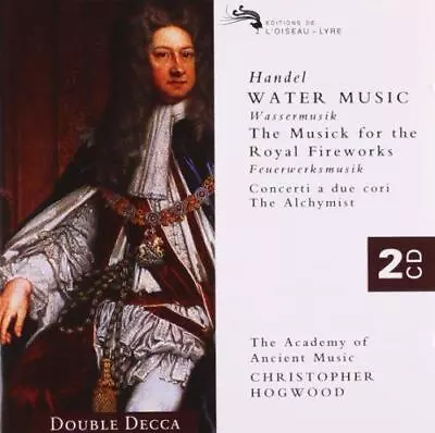 Handel: Water Music; Music For The Royal Fireworks; Concerti A Due Cori; The Alc • £10.77