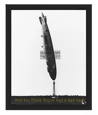 Uss Los Angeles Rigid Airship Zr-3 Flying Vertical Bad Day Joke 8x10 Photo • $24.50