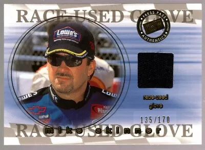 Mike Skinner 135/170 Race Used Glove Patch Sp 2001 Press Pass Stealth • $12.99