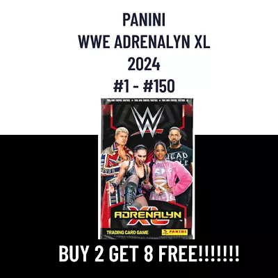 *BUY 2 GET 8 FREE* Panini WWE Adrenalyn XL 2024 Official Collection #1 - #150 • £0.99