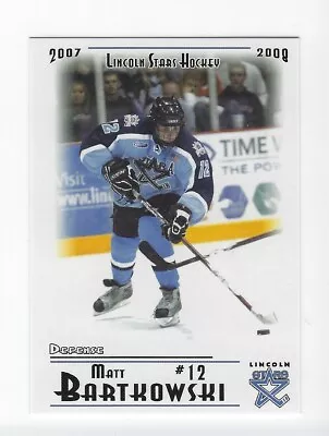 2007-08 Lincoln Stars (USHL) Matt Bartkowski (Wilkes-Barre/Scranton Penguins) • $2.50