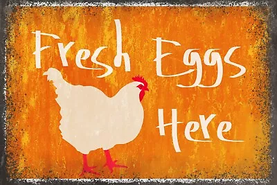 Fresh Eggs Here Aged Look New Metal Sign Chicken Hen Farm Drive Garden Gate • £4.95