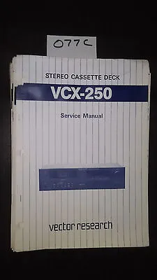 Vector Research Vcx-250 Service Manual Repair Book Original Stereo Cassette Tape • $19.98