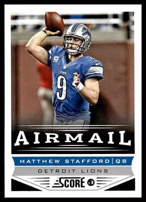 2013 Score Matthew Stafford #231 Detroit Lions 104A • $1