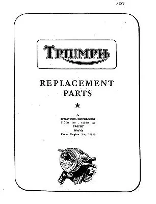 Triumph Parts Manual Book 1956 5T SPEED TWIN 6T THUNDERBIRD & T100 TIGER 100 • $18.50