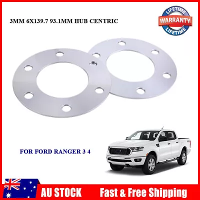 2pcs For Ford Ranger 3 4 Wheel Slip On Spacer 3mm 6x139.7 93.1mm Hub Centric Set • $87.98