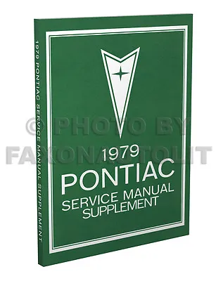 $29 • Buy 1979 Pontiac Shop Manual Trans Am Firebird Bonneville Grand Prix Am LeMans