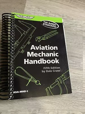 Aviation Mechanic Handbook By Dale Crane (2006 Spiral) • $10.99