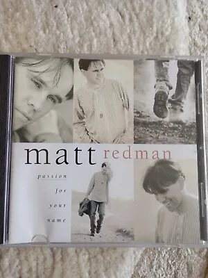 Matt Redman - Passion For Your Name - CD • £2.99