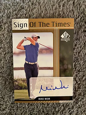 Mike Weir 2012 UD SP Authentic Sign Of The Times On Card AUTO Autograph • $1.99