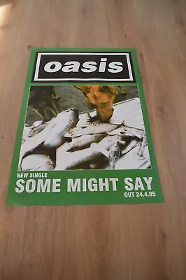 Oasis Poster - Original Promo- Some Might Say 1995 • £40