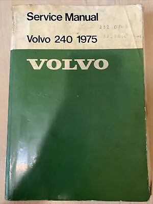 1975 Volvo 240 Official Service Manual • $20