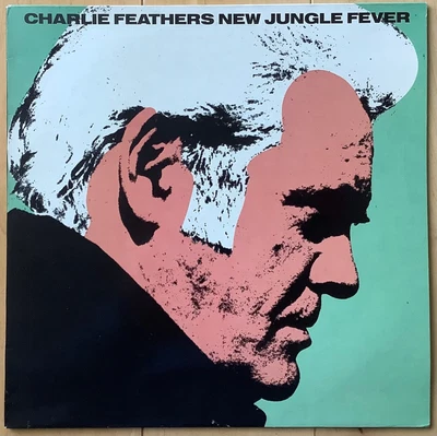 £19.99 • Buy CHARLIE FEATHERS*NEW JUNGLE FEVER*NEW ROSE*1987*FRANCE 1st PRESS*LP*SUPERB