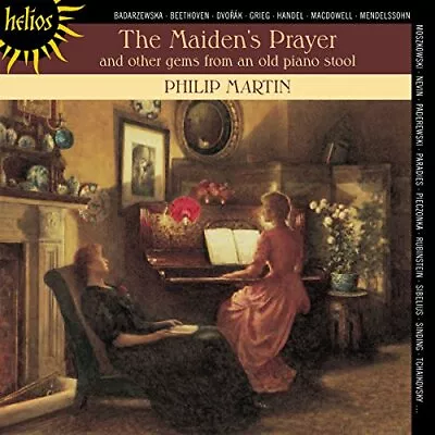 Philip Martin - The Maiden's Prayer And Other Gems From An Old Piano Stool [CD] • $13.17