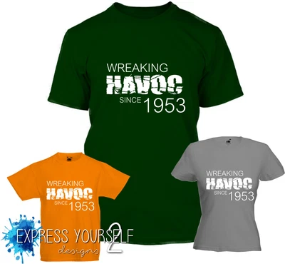 WREAKING HAVOC 1953 - 70th Birthday T-Shirt (2023) Gift Premium Quality • £9.99