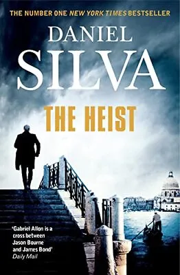 The Heist (Gabriel Allon 14) By Silva Daniel Book The Cheap Fast Free Post • £3.56