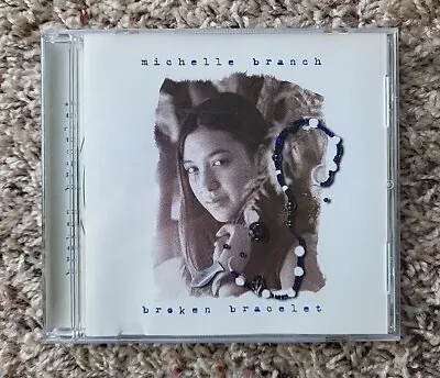 Michelle Branch Broken Bracelet CD Original FIRST PRESSING 2000 RARE OOP VINTAGE • $120