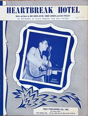 1956 Elvis Presley Sheet Music Heartbreak Hotel Tree Publishing Co NY • $7.99