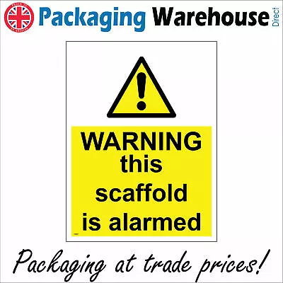 £4.58 • Buy Ws647 Warning This Scaffold Is Alarmed Sign Building Construction Sites