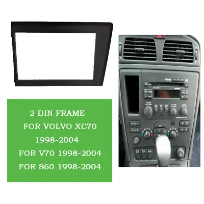 2Din Car Radio Fascia Panel Dash DVD Frame For Volvo XC70 V70 S60 1998-2004 • $25.82