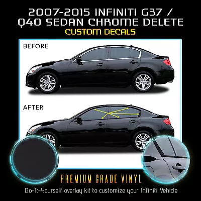 Fit 07-15 Infiniti G35 G37 Q40 Sedan Window Chrome Delete Blackout - Matte Black • $32.50