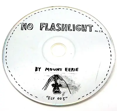 No Flashlight By Mount Eerie ELV 005 Indie Rock Music CD Disc Only 2005 • $19.80