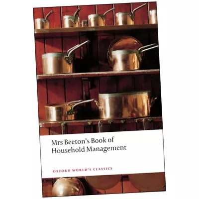 Mrs Beeton's Book Of Household Management - Isabella Beeton (Paperback) - Abr... • £10.25