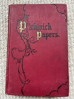 Charles Dickens' Pickwick Papers - Chapman & Hall 1897 • £35.85