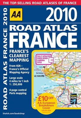 Road Atlas France 2010 SP (AA Atlases And Maps) • £4.47