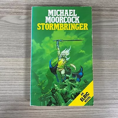 Michael Moorcock Stormbringer An Elric Fantasy Novel Book 1985 Paperback Tpb • $15.95