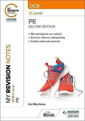 My Revision Notes: OCR A Level PE: Second Edition • £21.99