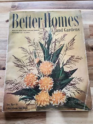 Better Homes And Gardens Magazine November 1947 - Color Scheme Your Home • $14