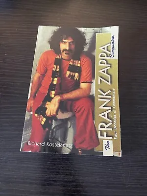 The Frank Zappa Companion: Four Decades Of Commentary • $7