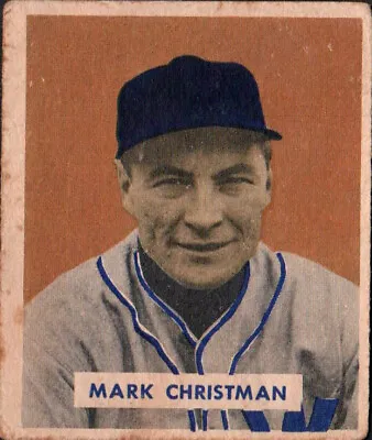 1949 Bowman #121 Mark Christman Senators ROOKIE E126 • $7.99