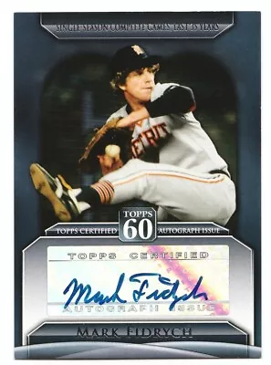 Mark Fidrych 2011 Topps 60 Autographs #T60A-MF Detroit Tigers • $49.99