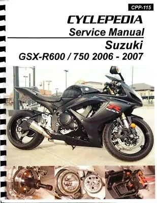 $38.52 • Buy 2006-2007 Suzuki GSX-R600 / GSX-R750 Service Manual