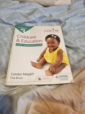 CACHE Level 3 Early Years Educator For The Classroom-Based Learner By Carolyn... • £3