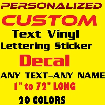 Personalized Custom Text Vinyl Lettering Sticker Decal ANY TEXT - ANY NAME - [4 • $39.99