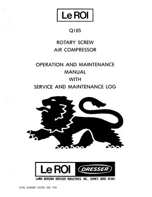 LEROI Q185 PORTABLE COMPRESSOR OPERATORS MANUAL ***PDF Sent Via Email*** • $14.99