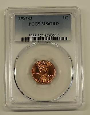 1984 D Lincoln Cent PCGS MS67RD Free Shipping • $39.95