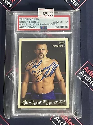 Chuck Liddell Signed RC ROOKIE Auto Inscribed Iceman 2009 UFC Upper Deck PSA 10 • $124.99