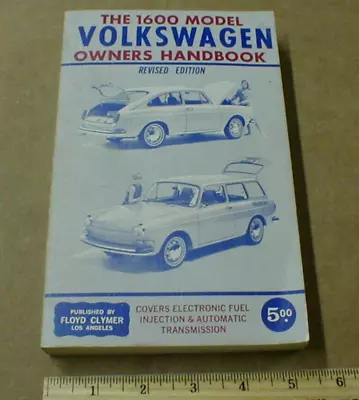 1600 Model Volkswagen VW Owners Handbook Revised Edt 438 Pgs Illustrated + 1500 • $45