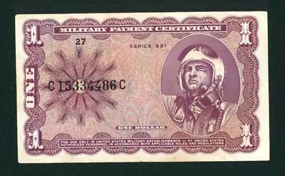 Series 681 $1 US Military Payment Certificate ** DAILY CURRENCY AUCTIONS • $20