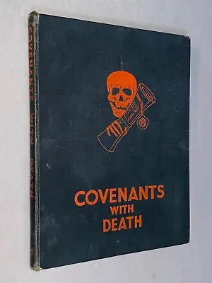 COVENANTS WITH DEATH  [1934 1st Ed] Graphic Great War Photographs Daily Express • £35