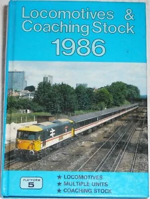 £4.11 • Buy LOCOMOTIVES & COACHING STOCK 1986 By Unknown Book The Cheap Fast Free Post